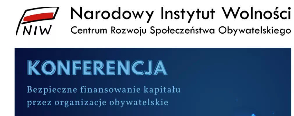 Zaproszenie na Konferencję „Bezpieczne finansowanie kapitału przez organizacje obywatelskie”, 24 października 2022 roku, 10:00- 13:30, Sali Notowań GPW